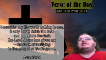 Verse of the Day<br />January 21st 2021<br />Acts 20:24