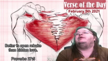 Verse of the Day<br />February 5th 2021<br />Proverbs 27:5