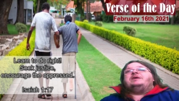 Verse of the Day<br />February 16th 2021<br />Isaiah 1:17