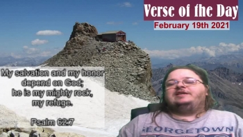 Verse of the Day<br />February 19th 2021<br />Psalm 62:7