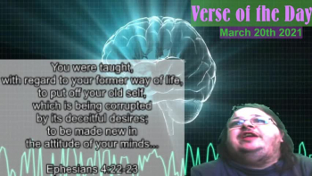 Verse of the Day<br />March 20th 2021<br />Ephesians 4:22-23