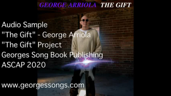 AudioSampleTheGift-GeorgeArriolaMusicSongs 
