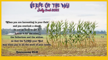 Verse of the Day<br />July 2nd 2021<br />Deuteronomy 24:19