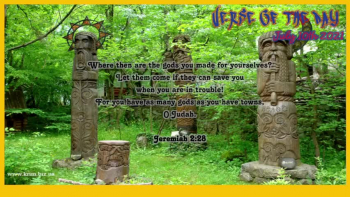 Verse of the Day<br />July 10th 2021<br />Jeremiah 2:28