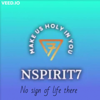 NSPIRIT7 'MAKE US HOLY IN YOU' 