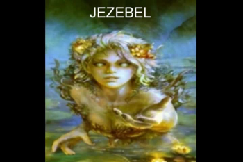 The spirits of Jezebel & Ahab and the children they produce - By Linda Kumm 