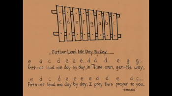 'Father Lead Me Day By Day' same melody as 'Mary Had A Little Lamb' 