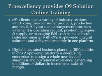 Proexcellency provides O9 Solution online training. 