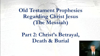 Old Testament Prophesies Concerning the Messiah (Part 2) 