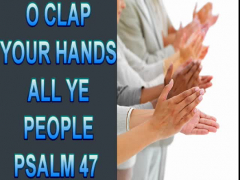 Scripture Praises sings "O Clap Your Hands All Ye People" from Psalm 47.  Go to www.scripturepraises.com to stream audio tracks for free, download audio tracks, download free chord and lyric sheets and more........  