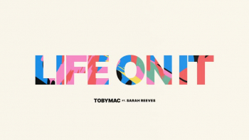 <p>Listen to "Life On It" by TobyMac.</p>
