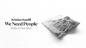 Kristian Stanfill - We Need People 