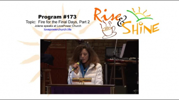 The second part of Fire for the Final Days features prayers and personal stories of Jolene's time in Israel to illustrate how God is ushering in the End Times.