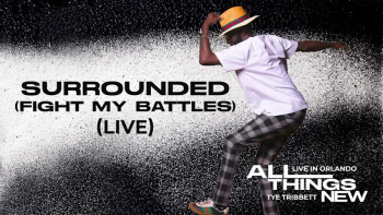Listen to "Surrounded (Fight My Battles)" by Tye Tribbett.