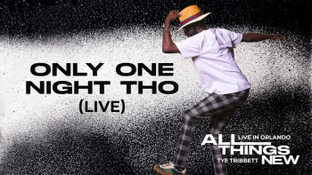 Listen to "Only One Night Tho" by Tye Tribbett.