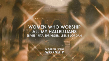 <p>Listen to Women Who Worship sing "All My Hallelujahs".</p>
