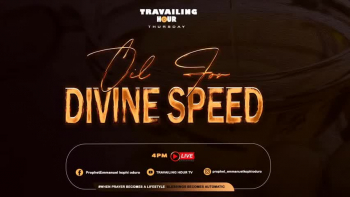 TRAVAILING HOUR VOLUME 270 \\ OIL FOR DIVINE SPEED 