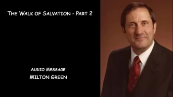 The Walk of Salvation Disc 2 Milton-Green