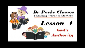 Dr Pecks TV Class - Lesson 1 - God's Authority 