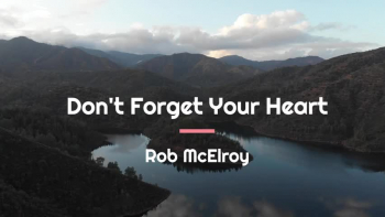 Don't Forget Your Heart 
