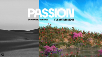 Listen to "I've Witnessed It" by Passion.