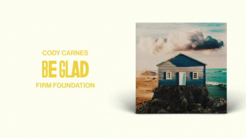 Cody Carnes - Be Glad 