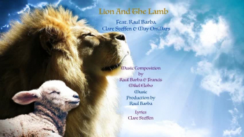 Jesus is both the lion and the lamb, fulfilling the prophecy,  He made the ultimate sacrifice.  The lion shall lie down with the lamb.  Music composition by Francis Mikel Eloho (Mikel Francis from Nigeria) & Raul Barba (Argentina), Lyrics by Clare Steffen (USA), Vocals by Raul Barba, Clare Steffen & Raul Barba May OnMars (Zimbabwe), and Music Production by Raul Barba as a part of the Round The Globe project.
