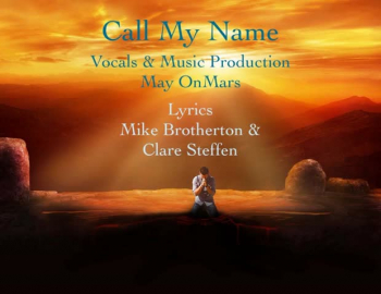 
Call His name and He will answer, whether you are in your darkest moment or just want to profess your faith.  Lyrics by Mike Brotherton (US) and Clare Steffen (US), Music, Vocals, and Music Production by May OnMars (Zimbabwe), as a part of the Round The Globe project.