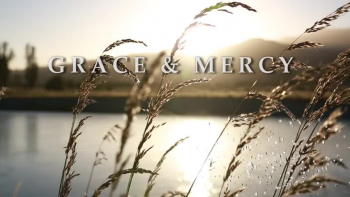 GRACE & MERCY / Heb.4:16 