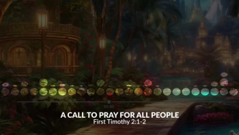 First Timothy 2:1-2