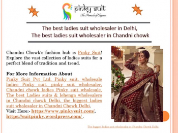 The best ladies suit wholesaler in Delhi,  The best ladies suit wholesaler in Chandni chowk 
