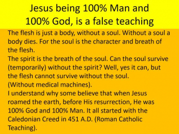 Jesus 100% God and 100% Man? 