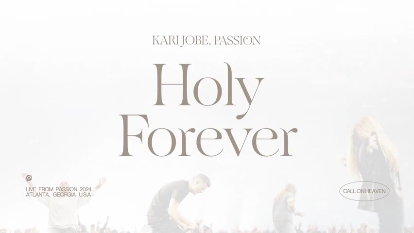 Kari Jobe - Holy Forever