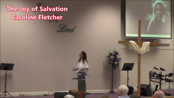 The Joy of Salvation - Caroline Fletcher 