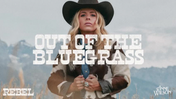Listen to Anne Wilson's "Out Of The Bluegrass."