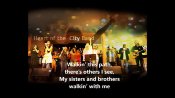 An Acapella 'stomp'-style spiritual song by the Heart of the City Band. From the CD, 'Listen to the Sound'. Available at www.danandsandyadler.com, iTunes and most mp3 sites. Written by Dan Adler, featuring the vocal stylings of Rick Murphy, Nancy Ellis, Barbara Van Leer and Jodie Sellers.