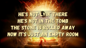 C.S. Lewis said that, because of what Jesus said about Himself, He was either a liar, a lunatic or the Lord - as He said He is.  His resurrection is the proof that what He said about Himself is true. He wasn't lying when He said He'd rise from the dead because He's not lyin' there! It is available for download at www.danandsandyadler.com/music-store and can be streamed through most streaming sites as well. Written by Dan Adler. 