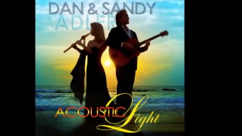From the CD 'Acoustic Light' by Dan and Sandy Adler - available to order or download at www.danasandyadler.com, iTunes and most mp3 sites. Written by Dan Adler. Instrumentals and vocals performed by Dan and Sandy Adler. 