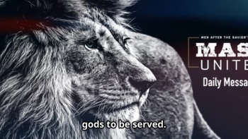 Men After the Savior's Heart for June 11th