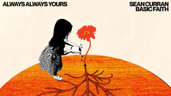 Listen to Sean Curran's "Always Always Yours."