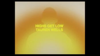 Listen to Tauren Wells' "Highs Get Low."