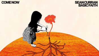 Listen to Sean Curran's "Come Now."