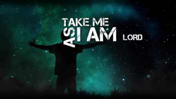 Take Me As I Am by PCM
visit pcmmusic.com for music, Christian clothing, and more!
