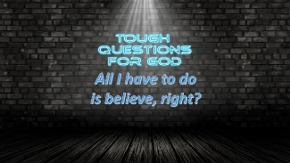 Do all I have to do to be saved is believe?   That seems pretty simple!
#toughquestionsforgod #dailydevotion

