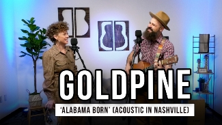 Husband and wife duo Goldpine stopped by the GodTube studio in Nashville and gave us this amazing performance of their new single 'Alabama Born.'  The track will be featured on their new album 'Three', set to release this summer.