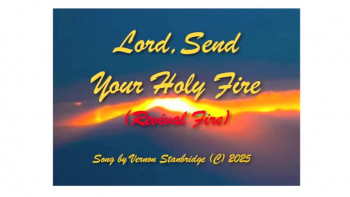 Original contemporary song of spiritual revival accompanied by 12 string acoustic guitar and keyboard/electric piano/sample/demo.(C) Vernon Stanbridge 2025.