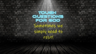 Sometimes we simply need rest!   Its so easy to overwhelm ourselves with various pursuits, especially good ones, but God tells us to “slow-down” at times, and remember who He is … 
#toughquestionsforgod #dailydevotion #tqfgdailydevotion
