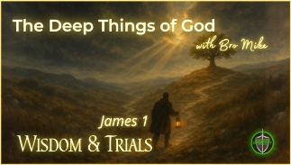 James 1 Wisdom and Trials