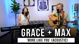 Nashville-based husband and wife duo Grace + Max stopped by the Godtube Music Studios and get us this exclusive performance of their debut single 'More Like You.'