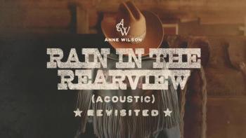 Listen to Anne Wilson's "Rain In The Rearview."